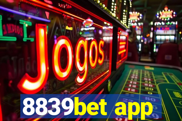 8839bet app